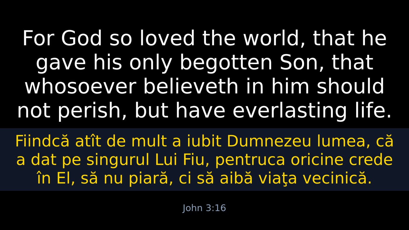 A projected verse: Romanian in white above, English in yellow below, on a black background.
